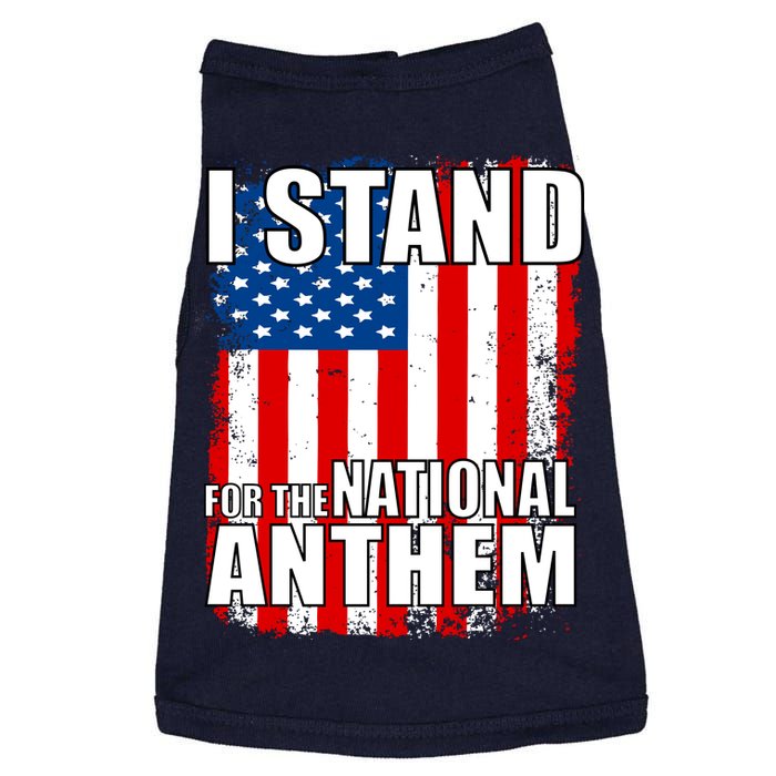 I Stand For The National Anthem Doggie Tank