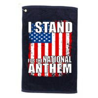 I Stand For The National Anthem Golf Towel
