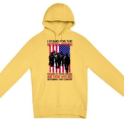 I Stand For The National Anthem Defending This Country Premium Pullover Hoodie