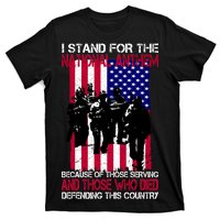 I Stand For The National Anthem Defending This Country T-Shirt