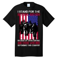 I Stand For The National Anthem Defending This Country Tall T-Shirt