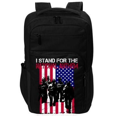 I Stand For The National Anthem Defending This Country Impact Tech Backpack