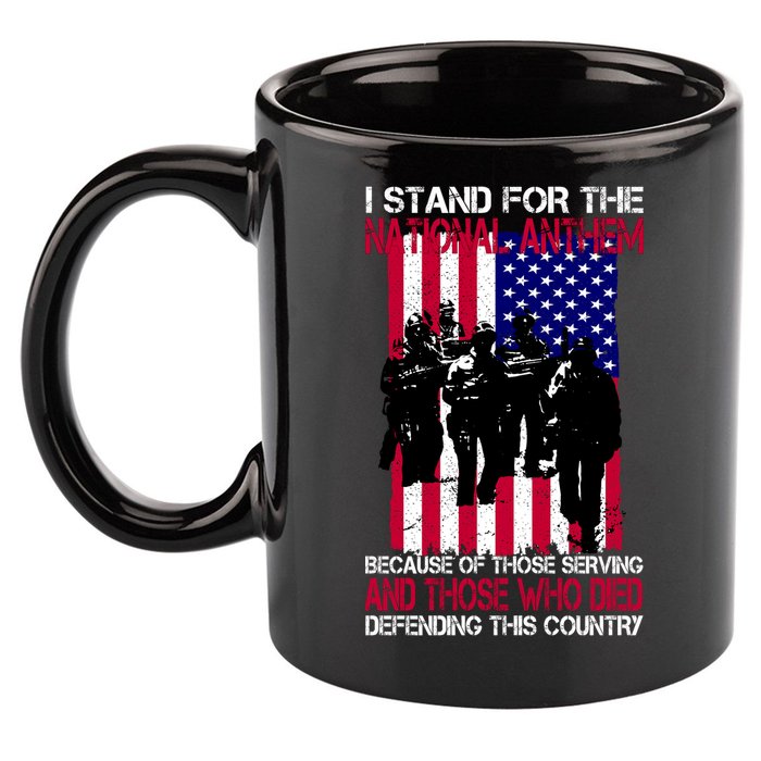 I Stand For The National Anthem Defending This Country 11oz C Handle Ceramic Mug