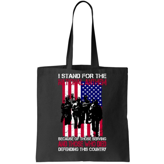 I Stand For The National Anthem Defending This Country Tote Bag