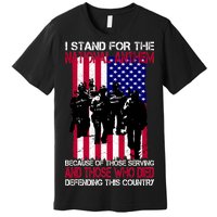 I Stand For The National Anthem Defending This Country Premium T-Shirt