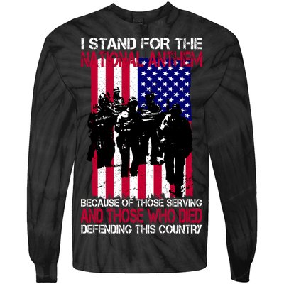 I Stand For The National Anthem Defending This Country Tie-Dye Long Sleeve Shirt