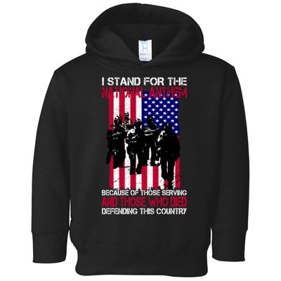 I Stand For The National Anthem Defending This Country Toddler Hoodie