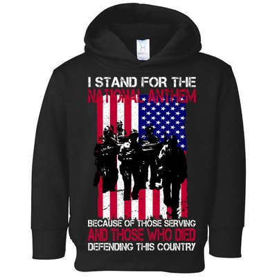 I Stand For The National Anthem Defending This Country Toddler Hoodie