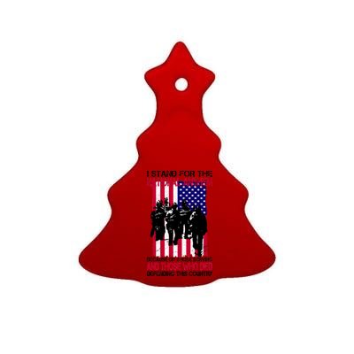 I Stand For The National Anthem Defending This Country Ceramic Tree Ornament