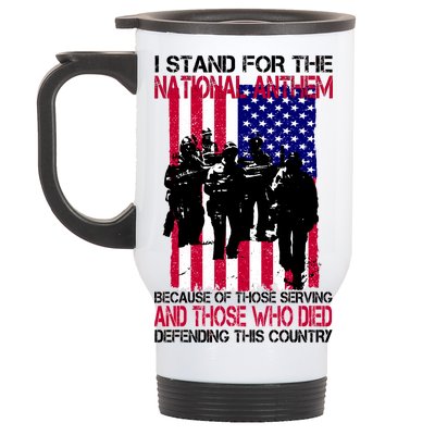 I Stand For The National Anthem Defending This Country Stainless Steel Travel Mug