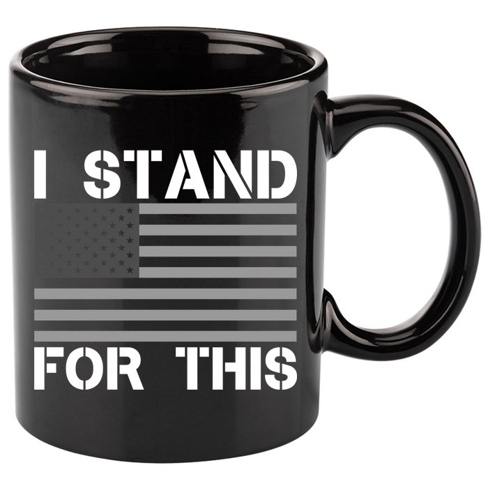 I Stand For This USA Flag 11oz C Handle Ceramic Mug