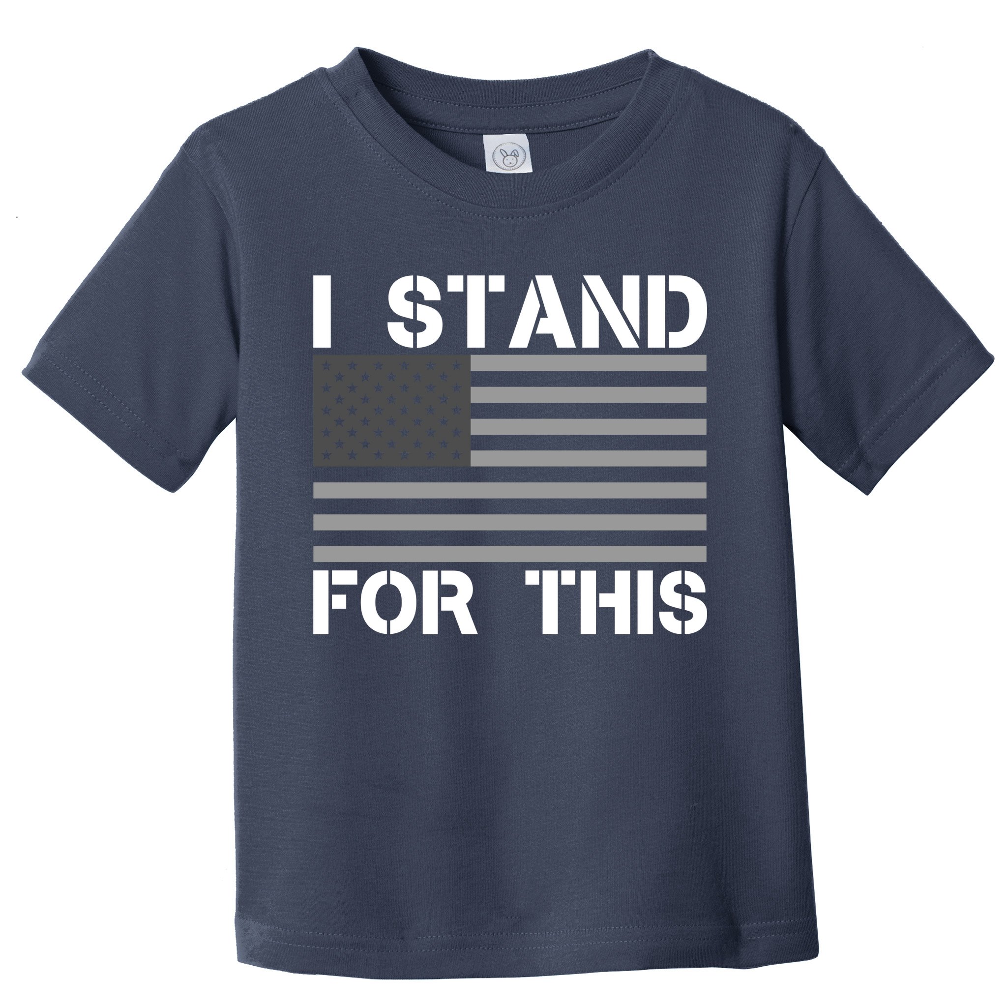 I Stand For This USA Flag Toddler T-Shirt