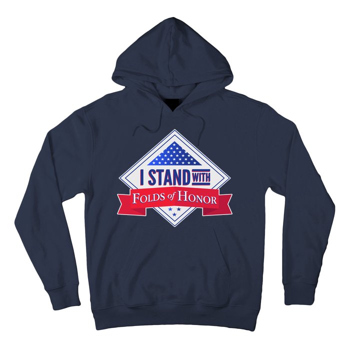 I Stand With Folds Of Honor Hoodie