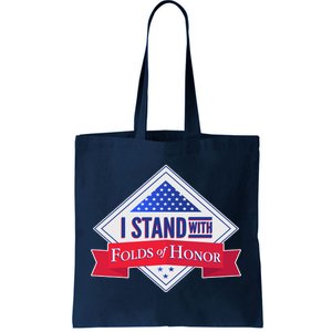 I Stand With Folds Of Honor Tote Bag