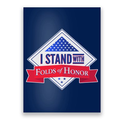 I Stand With Folds Of Honor Poster