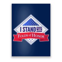 I Stand With Folds Of Honor Poster