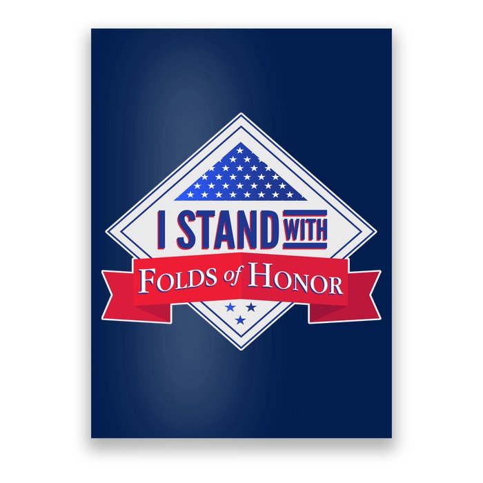 I Stand With Folds Of Honor Poster