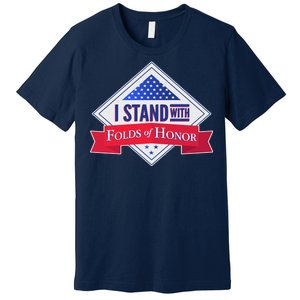 I Stand With Folds Of Honor Premium T-Shirt