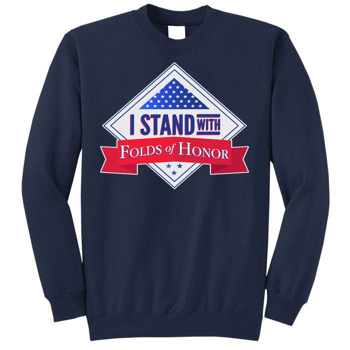 I Stand With Folds Of Honor Tall Sweatshirt