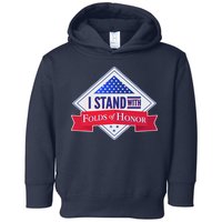 I Stand With Folds Of Honor Toddler Hoodie