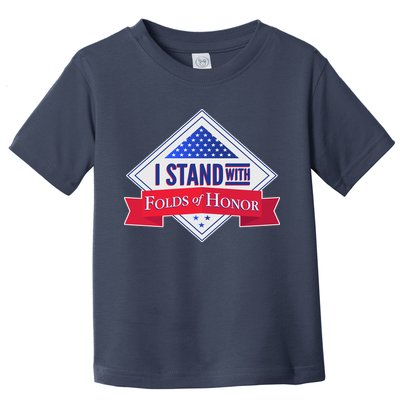 I Stand With Folds Of Honor Toddler T-Shirt