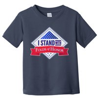 I Stand With Folds Of Honor Toddler T-Shirt