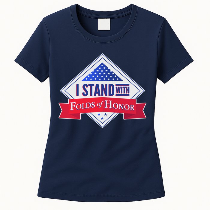 I Stand With Folds Of Honor Womens T-Shirt