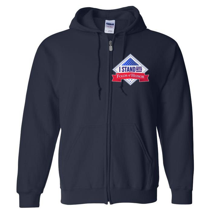 I Stand With Folds Of Honor Full Zip Hoodie