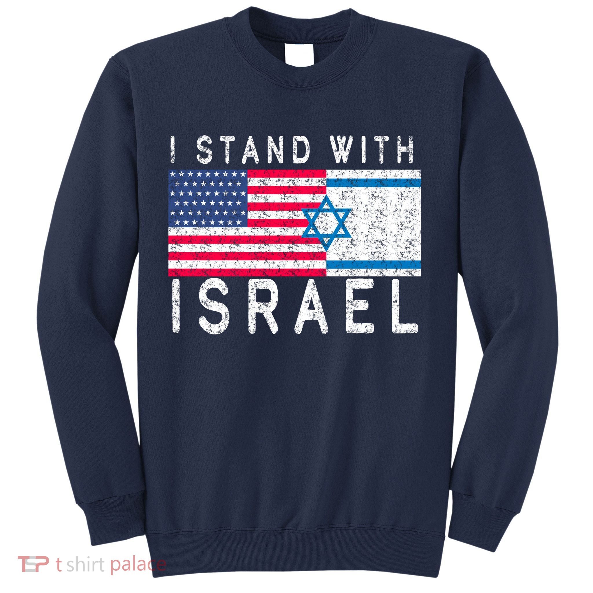 I stand With Israel Fag Vintage Sweatshirt