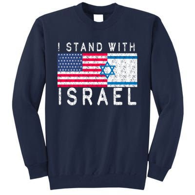 I stand With Israel Fag Vintage Tall Sweatshirt