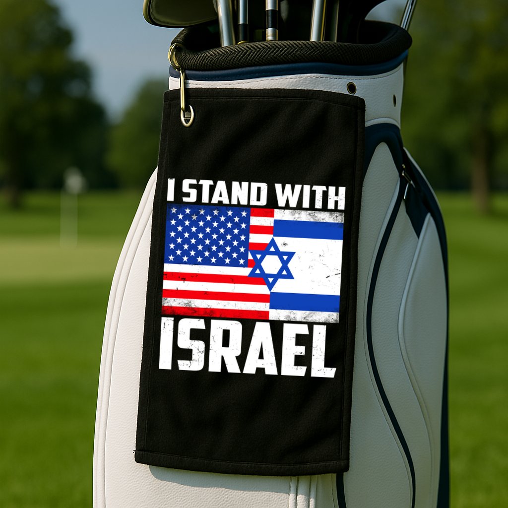 I Stand With Israel US Flags United Distressed Golf Towel