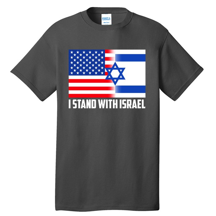 I Stand With Israel USA Flags United Together Tall T-Shirt