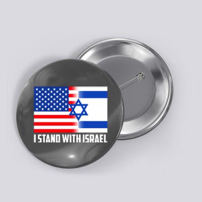 I Stand With Israel USA Flags United Together Button