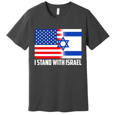 I Stand With Israel USA Flags United Together Premium T-Shirt