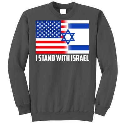 I Stand With Israel USA Flags United Together Tall Sweatshirt