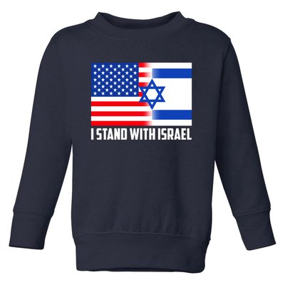 I Stand With Israel USA Flags United Together Toddler Sweatshirt