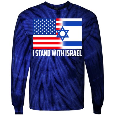 I Stand With Israel USA Flags United Together Tie-Dye Long Sleeve Shirt