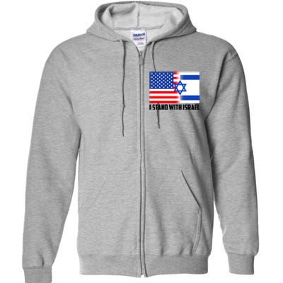 I Stand With Israel USA Flags United Together Full Zip Hoodie