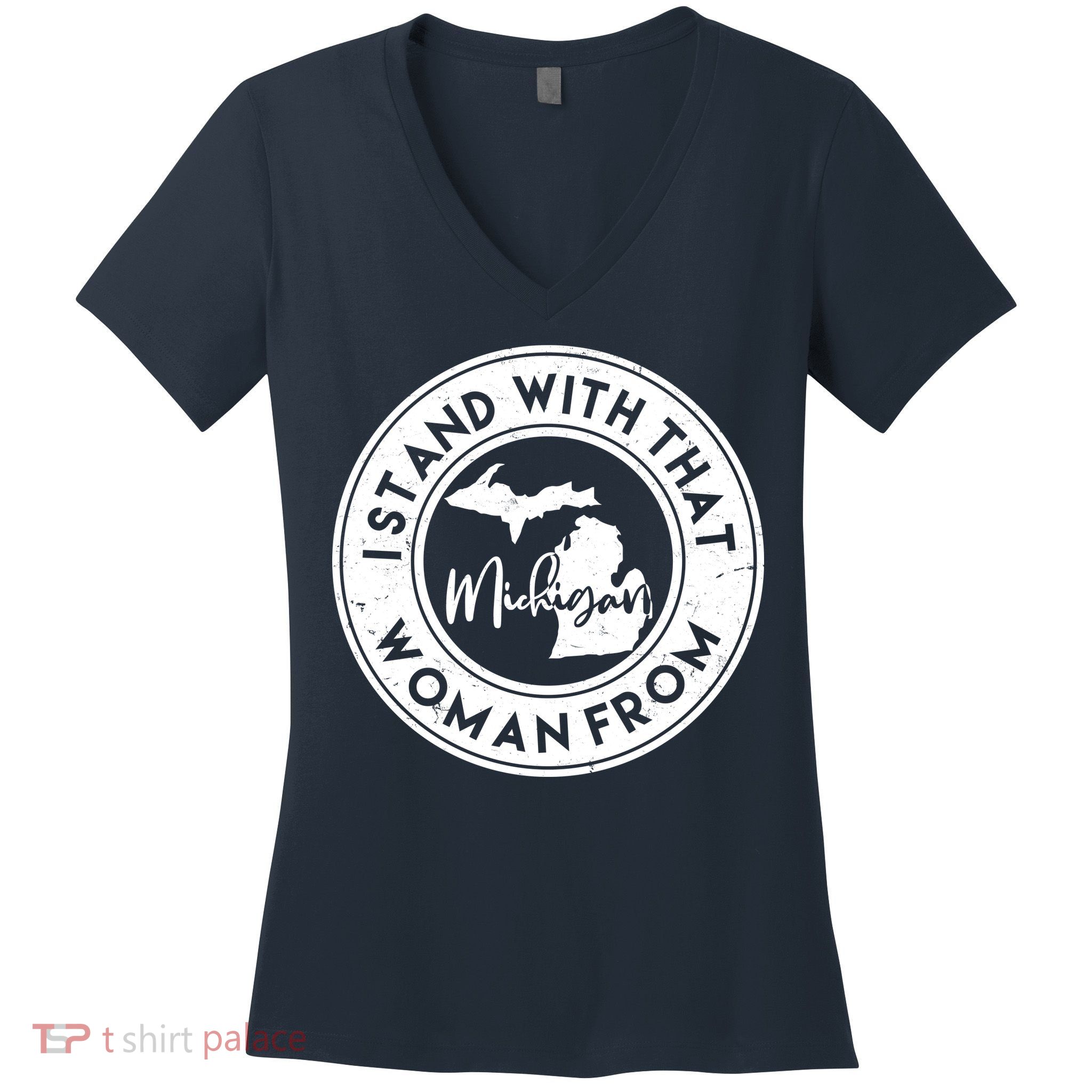 I Stand With That Woman From Michigan Women's V-Neck T-Shirt