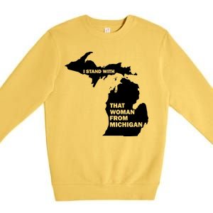 I Stand With That Woman From Michigan Social Justice Premium Crewneck Sweatshirt