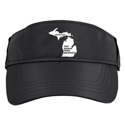 I Stand With That Woman From Michigan Social Justice Adult Drive Performance Visor