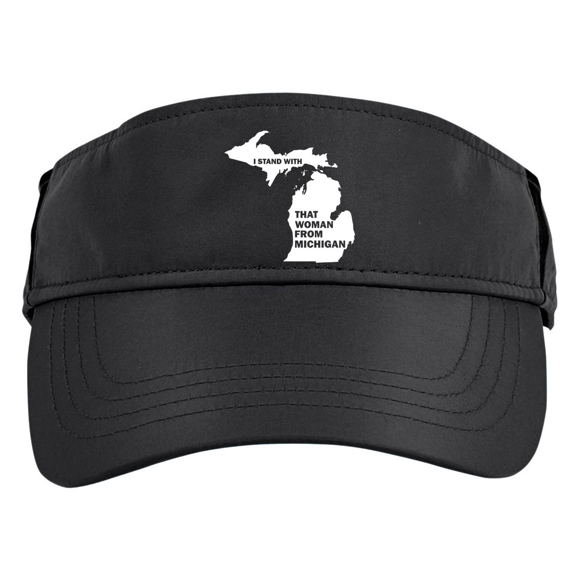 I Stand With That Woman From Michigan Social Justice Adult Drive Performance Visor