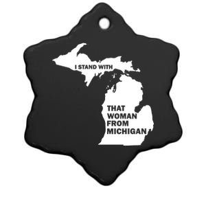 I Stand With That Woman From Michigan Social Justice Ceramic Star Ornament