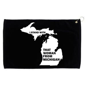 I Stand With That Woman From Michigan Social Justice Grommeted Golf Towel