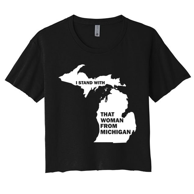 I Stand With That Woman From Michigan Social Justice Crop Top