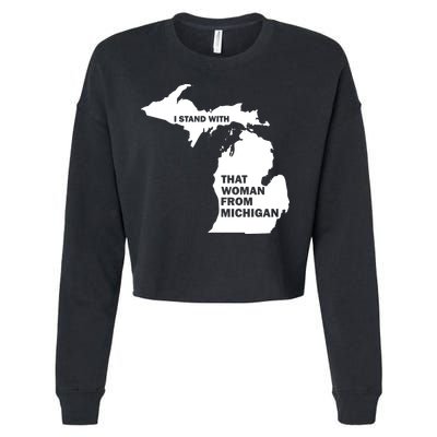 I Stand With That Woman From Michigan Social Justice Cropped Pullover Crew