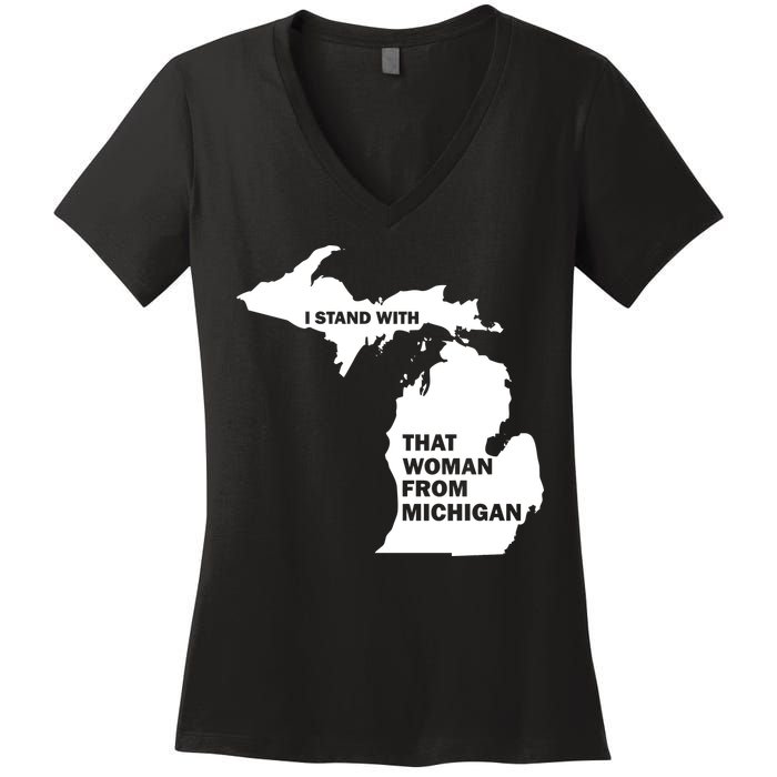I Stand With That Woman From Michigan Social Justice Women's V-Neck T-Shirt