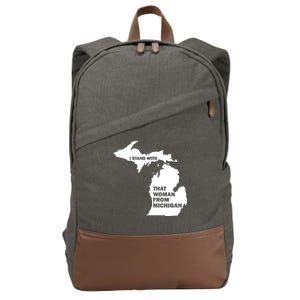 I Stand With That Woman From Michigan Social Justice Cotton Canvas Backpack