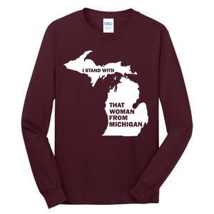 I Stand With That Woman From Michigan Social Justice Tall Long Sleeve T-Shirt