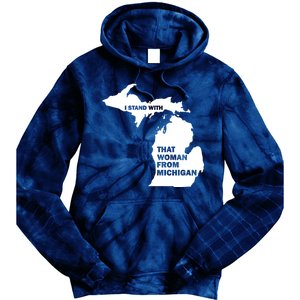 I Stand With That Woman From Michigan Social Justice Tie Dye Hoodie